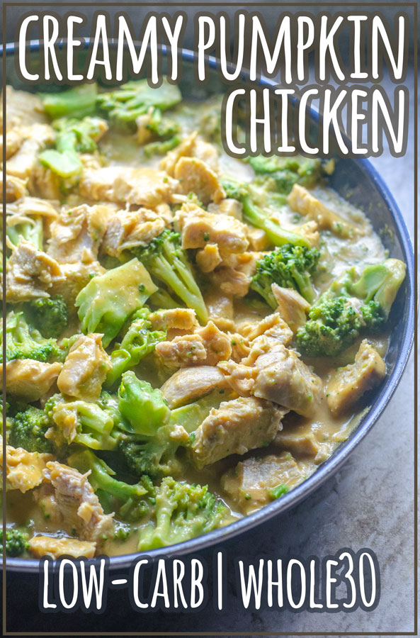 The perfect comforting dinner for cooler weather, this creamy pumpkin chicken with broccoli and sage will put a smile on your face! Paleo, Whole30, dairy-free., low-carb.