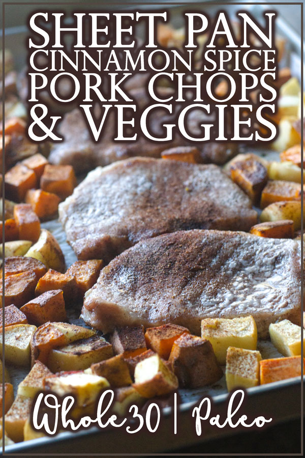 Looking for a hearty, healthy meal for colder weather? These sheet pan spiced pork chops and veggies are an easy and delicious meal! Paleo, Whole30, gluten-free, grain-free.